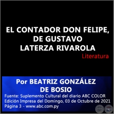 EL CONTADOR DON FELIPE, DE GUSTAVO LATERZA RIVAROLA - Por BEATRIZ GONZÁLEZ DE BOSIO - Domingo, 03 de Octubre de 2021